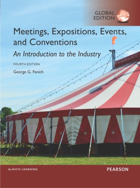 Meetings, Expositions, Events, and Conventions: An Introduction to the Industry,  Global Edition