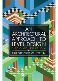 Architectural Approach to Level Design: Processes and Experiences