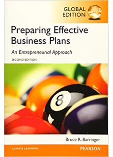 Preparing Effective Business Plans: An Entrepreneurial Approach 