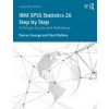 IBM SPSS Statistics 26 Step by Step : A Simple Guide and Reference