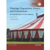 eBook_Meeting, Exposition, Events, and Conventions: An Introduction to the Industry (GE) 4E