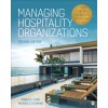 Managing Hospitality Organizations : Achieving Excellence in the Guest Experience