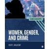 Women, Gender, and Crime : Core Concepts