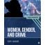 Women, Gender, and Crime : Core Concepts