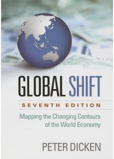Global Shift, Seventh Edition: Mapping the Changing Contours of the World Economy(Paperback)