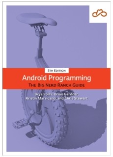 Android Programming : The Big Nerd Ranch Guide