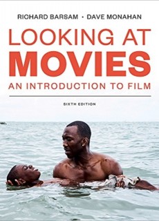 Looking at Movies  An Introduction to Film  6 /E