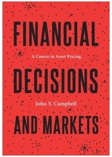 Financial Decisions and Markets : A Course in Asset Pricing