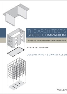 The Architect's Studio Companion: Rules of Thumb f or Preliminary Design
