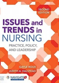 Issues and Trends in Nusring 2e