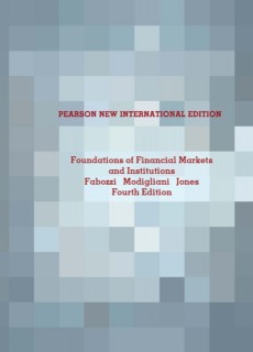 Foundations of Financial Markets and Institutions (4th Edition)