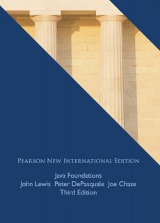 Java Foundations: Pearson New International Edition