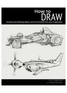 How to Draw : Drawing and Sketching Objects and Environments