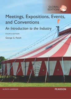 Meetings, Expositions, Events, and Conventions: An Introduction to the Industry,  Global Edition
