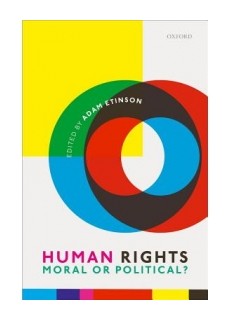Human Rights: Moral or Political?