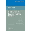 A First Course in Bayesian Statistical Methods (Hardcopy)