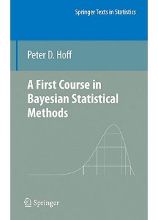A First Course in Bayesian Statistical Methods (Hardcopy)