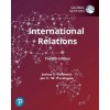  INTERNATIONAL RELATIONS 12e Global Edition (Print Book)