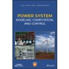 eBook_Power System Modeling, Computation, and Control
