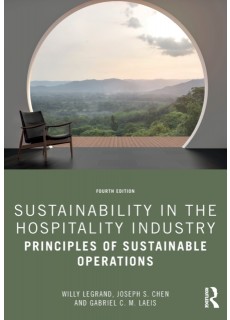 Sustainability in the Hospitality Industry : Principles of Sustainable Operations