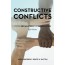 Constructive Conflicts: From Escalation to Resolution, Fifth Edition