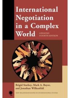 International Negotiation in a Complex World, 4/e