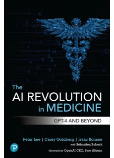 The AI Revolution in Medicine : GPT-4 and Beyond