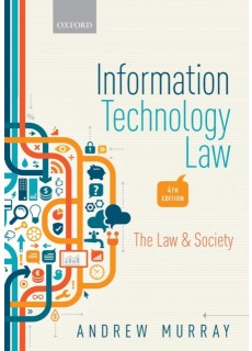 Information Technology Law : The Law and Society