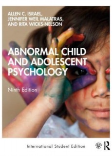 ABNORMAL CHILD AND ADOLESCENT PSUCHOLOGY 9E