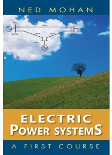 Electric Power Systems : A First Course