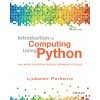 Introduction to Computing Using Python : An Application Development Focus