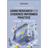 Practitioner's Guide to Using Research for Evidence-Informed Practice, Third Edition
