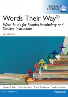 Words Their Way: Word Study for Phonics, Vocabulary, and Spelling Instruction, eBook, Global Edition