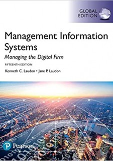 Management Information Systems: Managing the Digital Firm, Enhanced eBook, Global Edition