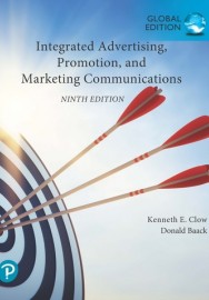 Integrated Advertising, Promotion, and Marketing Communications, Global Edition 9ed