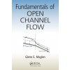 Fundamentals of Open Channel Flow