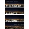 Rise of Big Data Policing