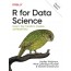 R for Data Science : Import, Tidy, Transform, Visualize, and Model Data