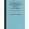 Handbook of Environmental Impact Assessment: Concepts and Practice