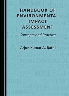 Handbook of Environmental Impact Assessment: Concepts and Practice