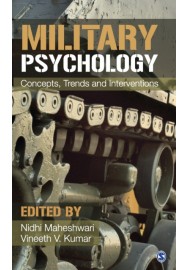 Military Psychology : Concepts, Trends and Interventions