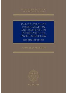 Calculation of Compensation and Damages in International Investment Law(Hardcover)